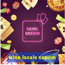 wine locals cupom